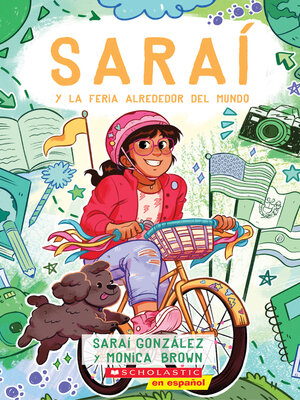 cover image of Saraí y la Feria Alrededor del Mundo (Sarai and the Around the World Fair)
